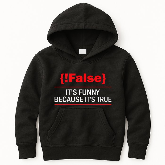!False Computer Science Programmer Coding Software Coder Kids Hoodie