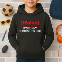 !False Computer Science Programmer Coding Software Coder Kids Hoodie