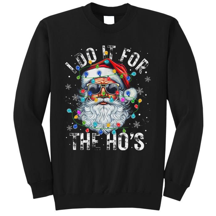 Funny Christmas Santa Claus I Do It For The Hos Cute Xmas Sweatshirt