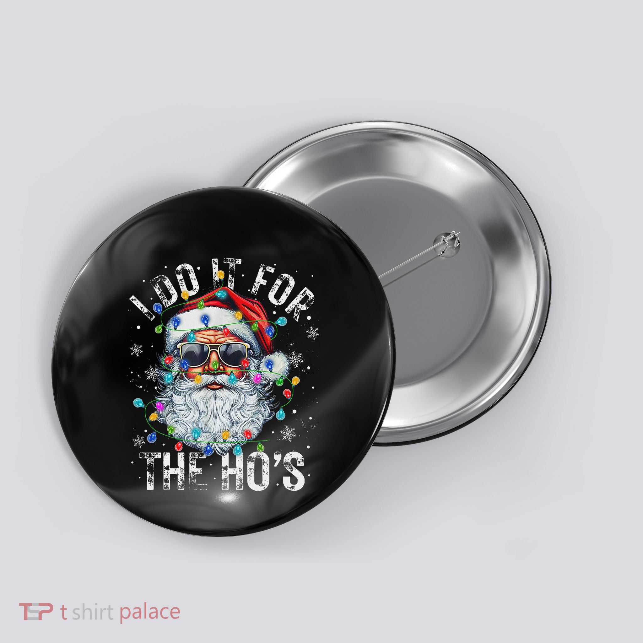 Funny Christmas Santa Claus I Do It For The Hos Cute Xmas Button