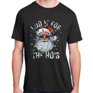 Funny Christmas Santa Claus I Do It For The Hos Cute Xmas Adult ChromaSoft Performance T-Shirt