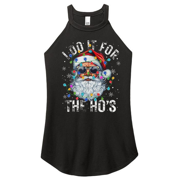 Funny Christmas Santa Claus I Do It For The Hos Cute Xmas Women's Perfect Tri Rocker Tank