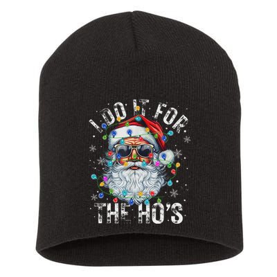 Funny Christmas Santa Claus I Do It For The Hos Cute Xmas Short Acrylic Beanie
