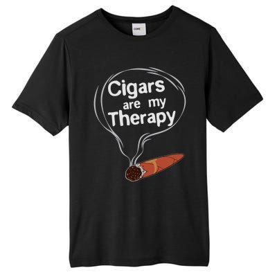 Funny Cigar Smoker Print Cigars Are My Therapy Gift Product Gift Tall Fusion ChromaSoft Performance T-Shirt