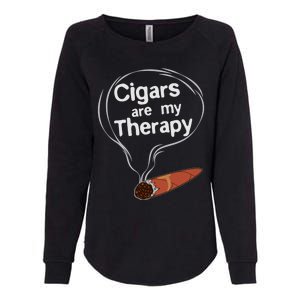 Funny Cigar Smoker Print Cigars Are My Therapy Gift Product Gift Womens California Wash Sweatshirt