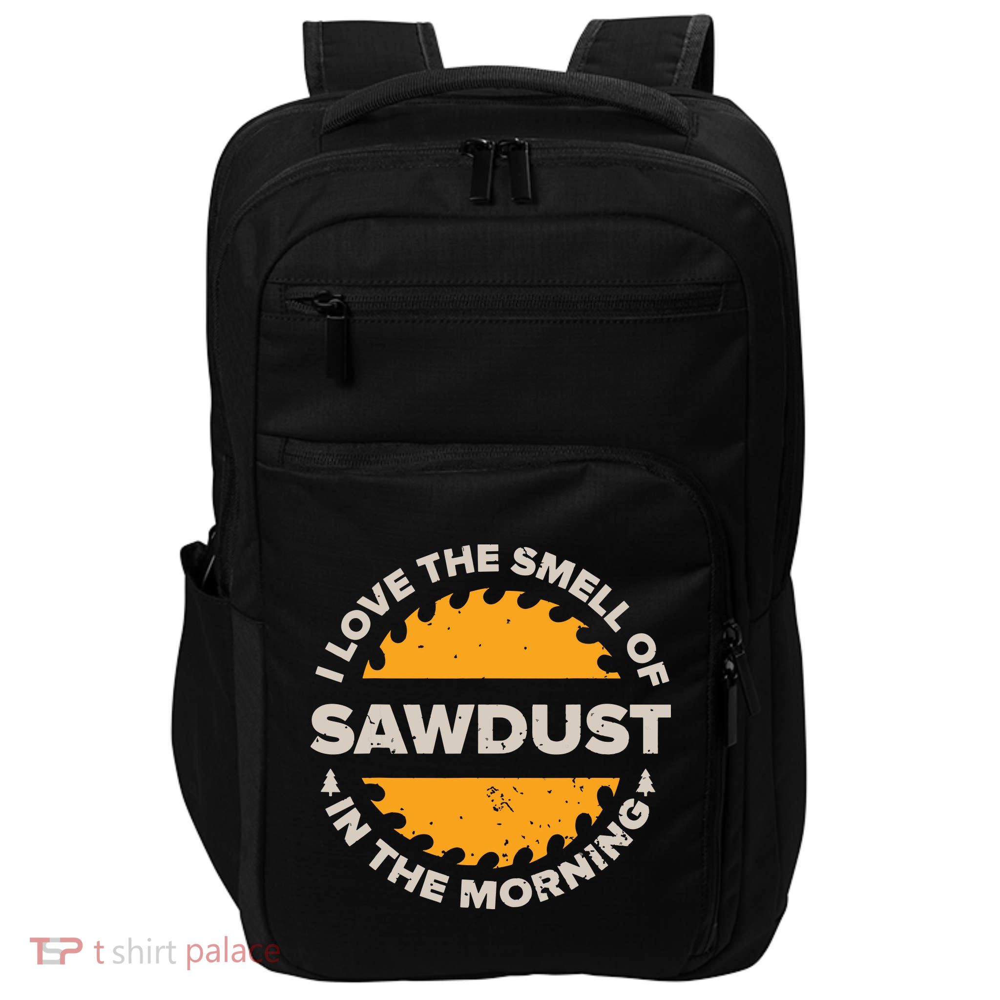 Funny Carpenter Shirts For Men Woodworking Woodworker Impact Tech Backpack