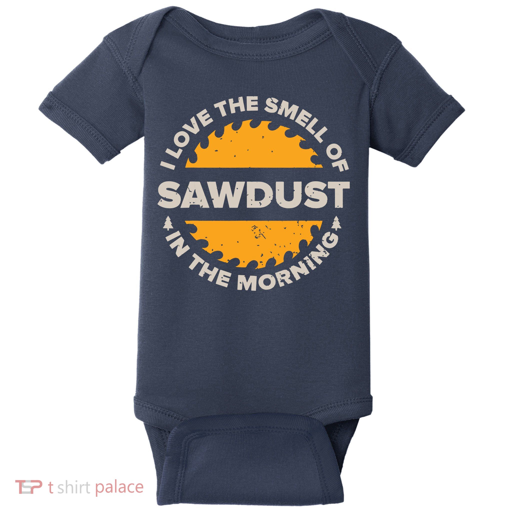 Funny Carpenter Shirts For Men Woodworking Woodworker Baby Bodysuit