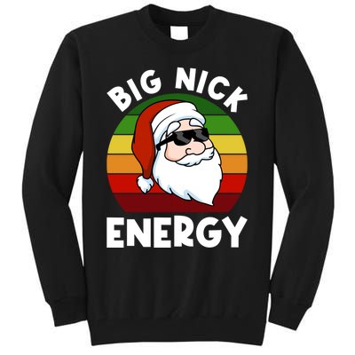 Funny Christmas Shirt Santa Shirt Big Nick Energy Xmas Tall Sweatshirt