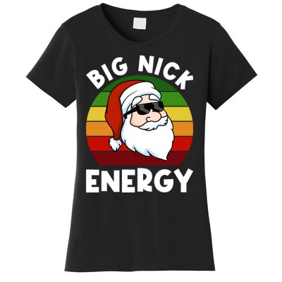 Funny Christmas Shirt Santa Shirt Big Nick Energy Xmas Women's T-Shirt