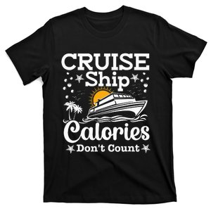 Funny Cruise Ship Calories Don't Count Food Cruising Lover T-Shirt