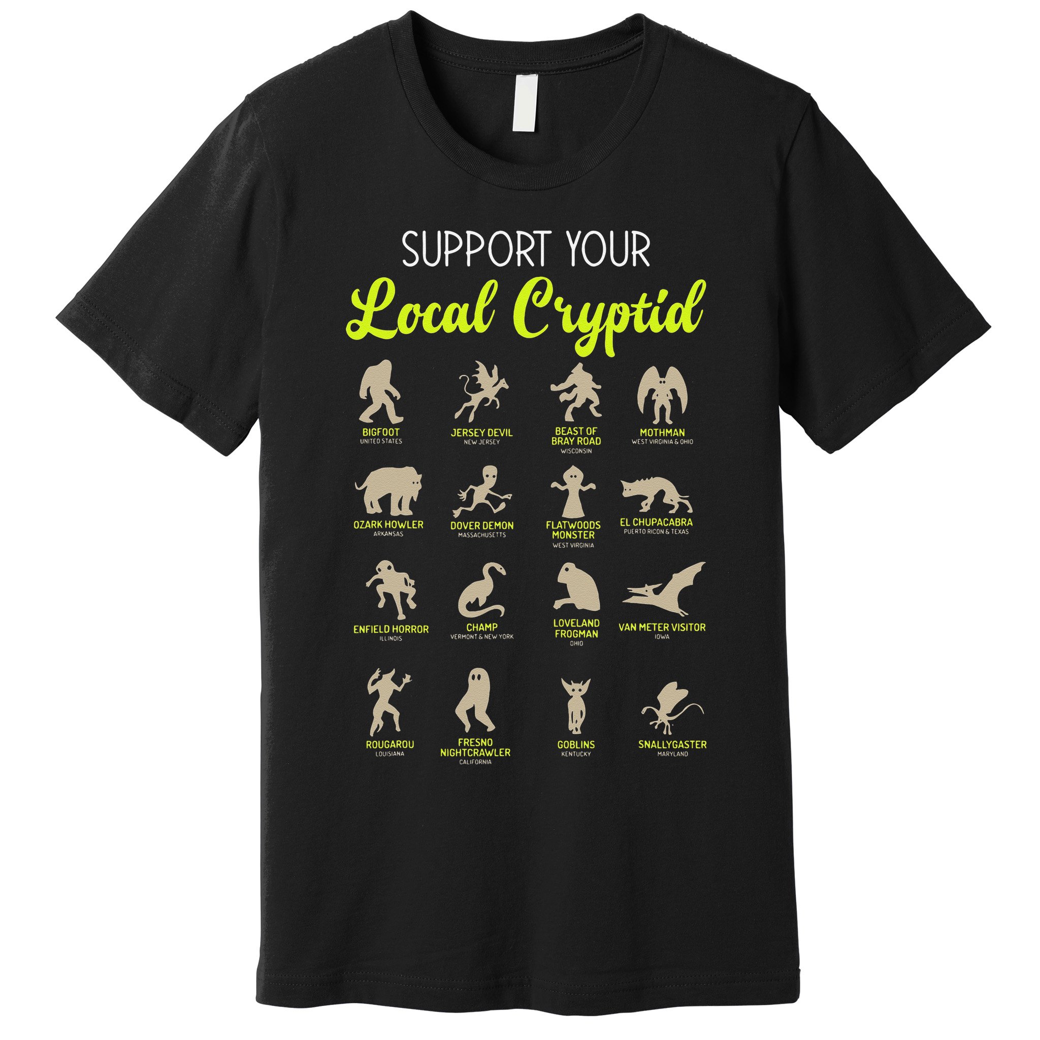 Funny Cryptozoology Support Your Local Cryptid Research Team Premium T-Shirt