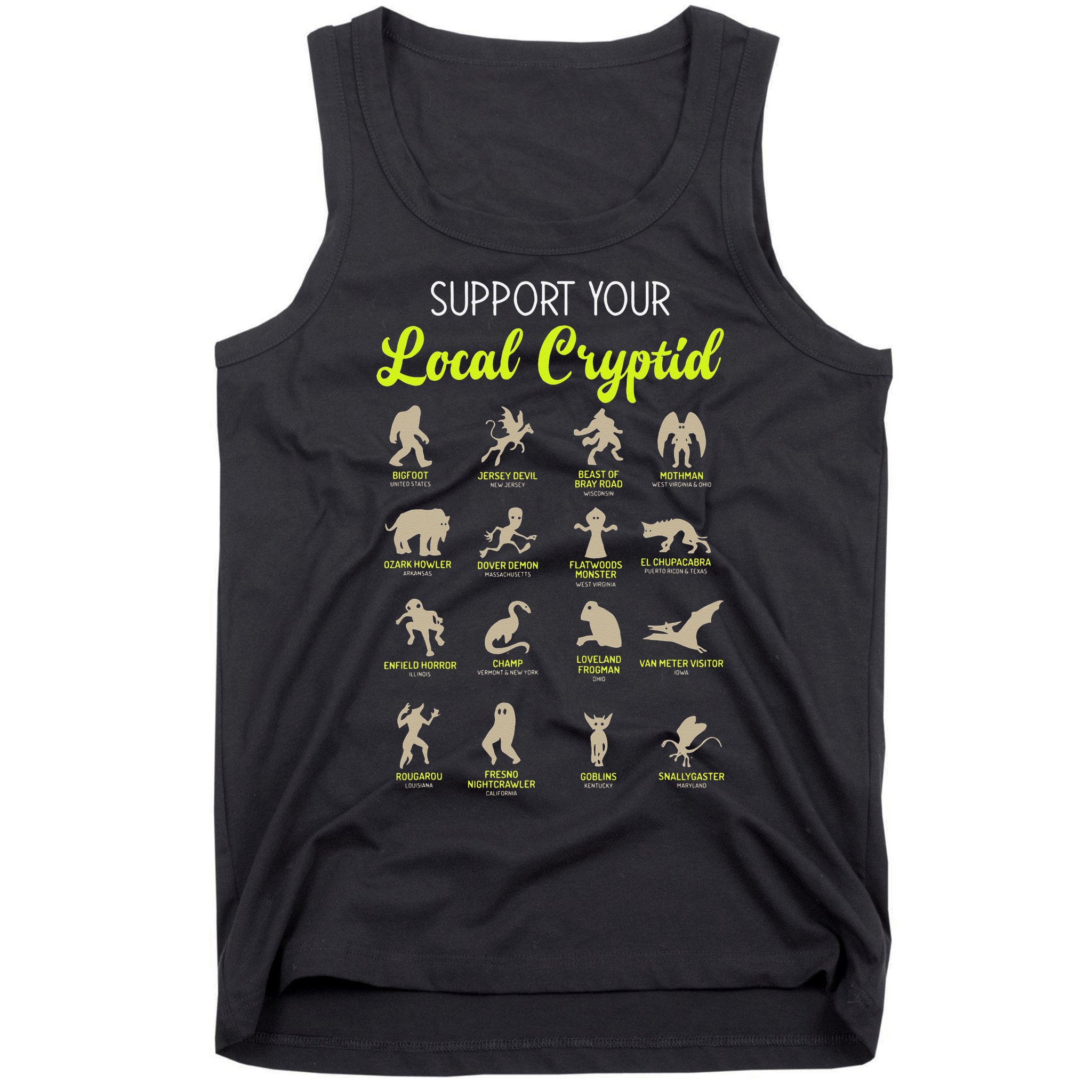 Funny Cryptozoology Support Your Local Cryptid Research Team Tank Top