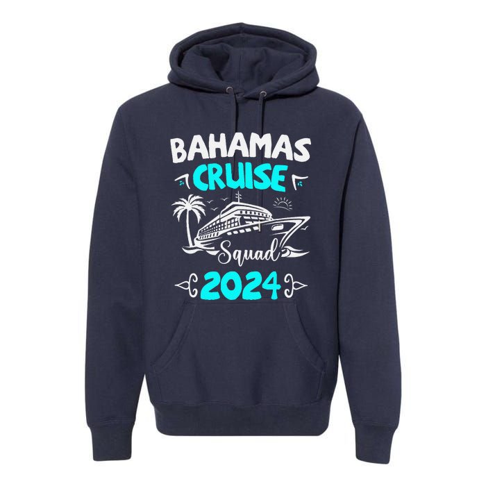 Family Cruise Squad Bahamas 2024 Summer Matching Vacation Premium Hoodie