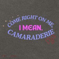 Funny Camaraderie Spelling Come Right On Me Cotton Canvas Backpack