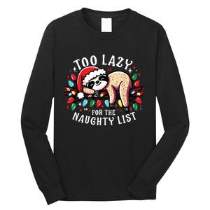 Funny Christmas Shirts For Women Naughty List Sloth Long Sleeve Shirt