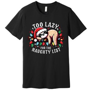 Funny Christmas Shirts For Women Naughty List Sloth Premium T-Shirt