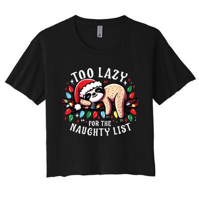 Funny Christmas Shirts For Women Naughty List Sloth Women's Crop Top Tee