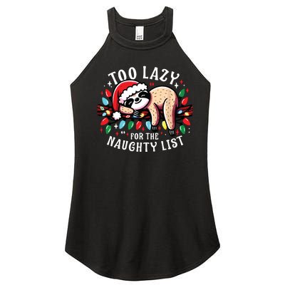 Funny Christmas Shirts For Women Naughty List Sloth Women’s Perfect Tri Rocker Tank