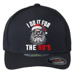 Funny Christmas Santa Claus I Do It For The Hos Cute Xmas Cool Gift Flexfit Unipanel Trucker Cap