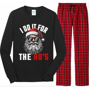 Funny Christmas Santa Claus I Do It For The Hos Cute Xmas Cool Gift Long Sleeve Pajama Set