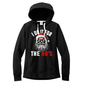 Funny Christmas Santa Claus I Do It For The Hos Cute Xmas Cool Gift Women's Fleece Hoodie