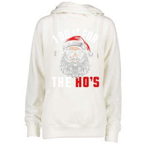 Funny Christmas Santa Claus I Do It For The Hos Cute Xmas Cool Gift Womens Funnel Neck Pullover Hood