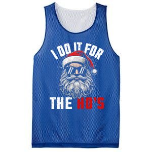 Funny Christmas Santa Claus I Do It For The Hos Cute Xmas Cool Gift Mesh Reversible Basketball Jersey Tank