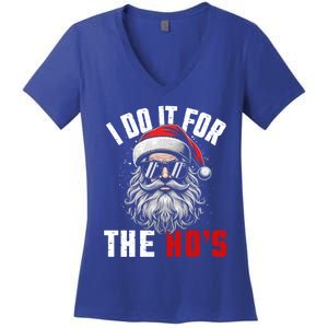 Funny Christmas Santa Claus I Do It For The Hos Cute Xmas Cool Gift Women's V-Neck T-Shirt