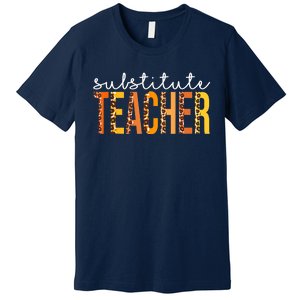 Funny Cute Substitute Teacher Leopard Fall Autumn Thanksgiving Premium T-Shirt