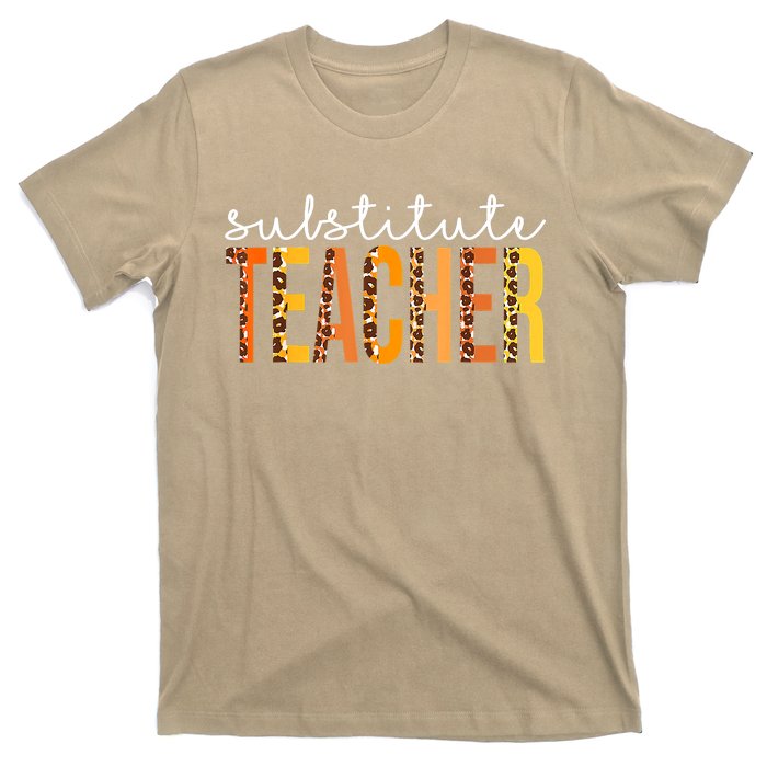 Funny Cute Substitute Teacher Leopard Fall Autumn Thanksgiving T-Shirt