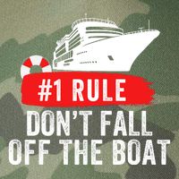 Funny Cruise Ship Rule #1 DonT Fall Off The Boat Funny Cruise Ship Meme Legacy Tie Dye Trucker Hat