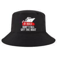 Funny Cruise Ship Rule #1 DonT Fall Off The Boat Funny Cruise Ship Meme Cool Comfort Performance Bucket Hat