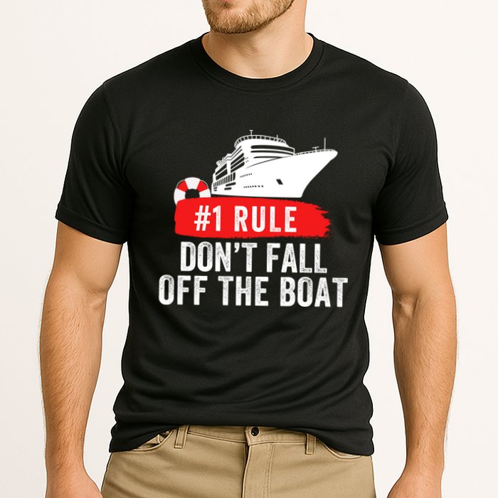 Funny Cruise Ship Rule #1 DonT Fall Off The Boat Funny Cruise Ship Meme Performance Shirt
