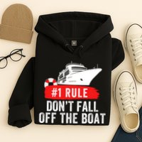 Funny Cruise Ship Rule #1 DonT Fall Off The Boat Funny Cruise Ship Meme Hoodie