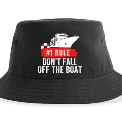 Funny Cruise Ship Rule #1 DonT Fall Off The Boat Funny Cruise Ship Meme Sustainable Bucket Hat