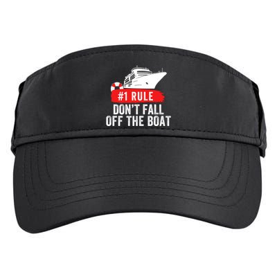Funny Cruise Ship Rule #1 DonT Fall Off The Boat Funny Cruise Ship Meme Adult Drive Performance Visor