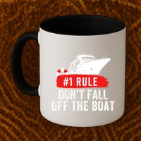 Funny Cruise Ship Rule #1 DonT Fall Off The Boat Funny Cruise Ship Meme Mug