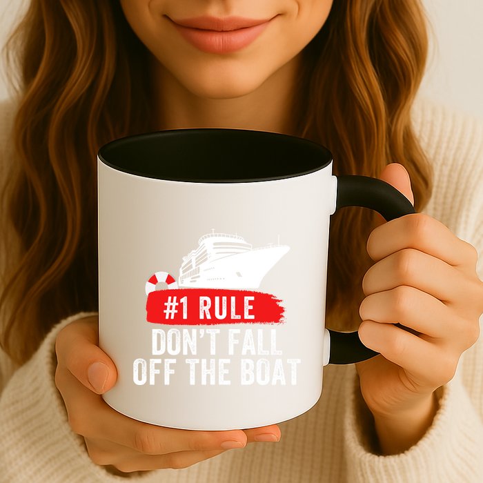 Funny Cruise Ship Rule #1 DonT Fall Off The Boat Funny Cruise Ship Meme Mug