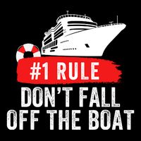 Funny Cruise Ship Rule #1 DonT Fall Off The Boat Funny Cruise Ship Meme 16 in Basic Backpack
