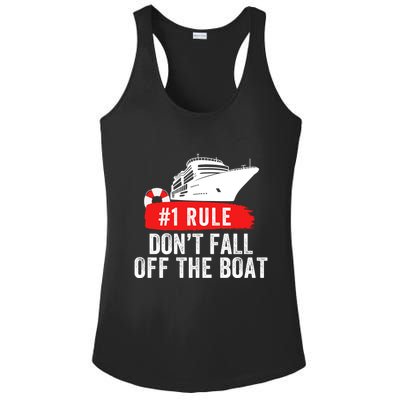 Funny Cruise Ship Rule #1 DonT Fall Off The Boat Funny Cruise Ship Meme Ladies PosiCharge Competitor Racerback Tank