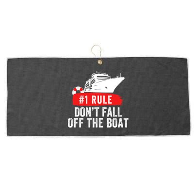Funny Cruise Ship Rule #1 DonT Fall Off The Boat Funny Cruise Ship Meme Large Microfiber Waffle Golf Towel