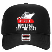 Funny Cruise Ship Rule #1 DonT Fall Off The Boat Funny Cruise Ship Meme Trucker Hat