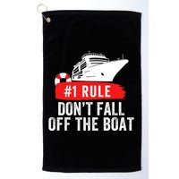 Funny Cruise Ship Rule #1 DonT Fall Off The Boat Funny Cruise Ship Meme Golf Towel