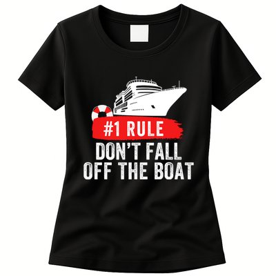Funny Cruise Ship Rule #1 DonT Fall Off The Boat Funny Cruise Ship Meme Womens T-Shirt