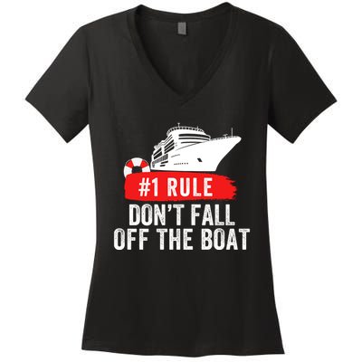 Funny Cruise Ship Rule #1 DonT Fall Off The Boat Funny Cruise Ship Meme Women's V-Neck T-Shirt