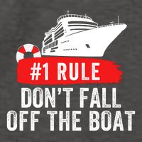 Funny Cruise Ship Rule #1 DonT Fall Off The Boat Funny Cruise Ship Meme Vector Backpack