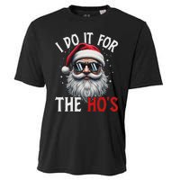 Funny Christmas Santa Claus I Do It For The Hos Cute Xmas Long Sleeve Cooling Performance Crew T-Shirt