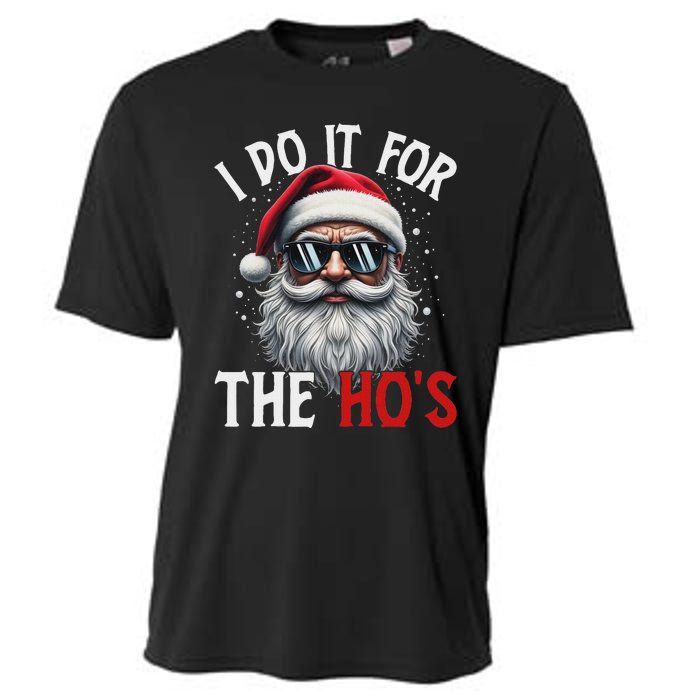 Funny Christmas Santa Claus I Do It For The Hos Cute Xmas Long Sleeve Cooling Performance Crew T-Shirt