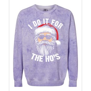 Funny Christmas Santa I Do It For The Hos Holiday Mood Funny Gift Cute Gift Colorblast Crewneck Sweatshirt