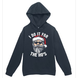 Funny Christmas Santa I Do It For The Hos Holiday Mood Funny Gift Cute Gift Urban Pullover Hoodie